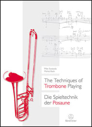 The Techniques of Trombone Playing book cover